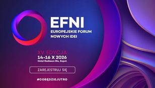 15. edycja Europejskiego Forum Nowych Idei